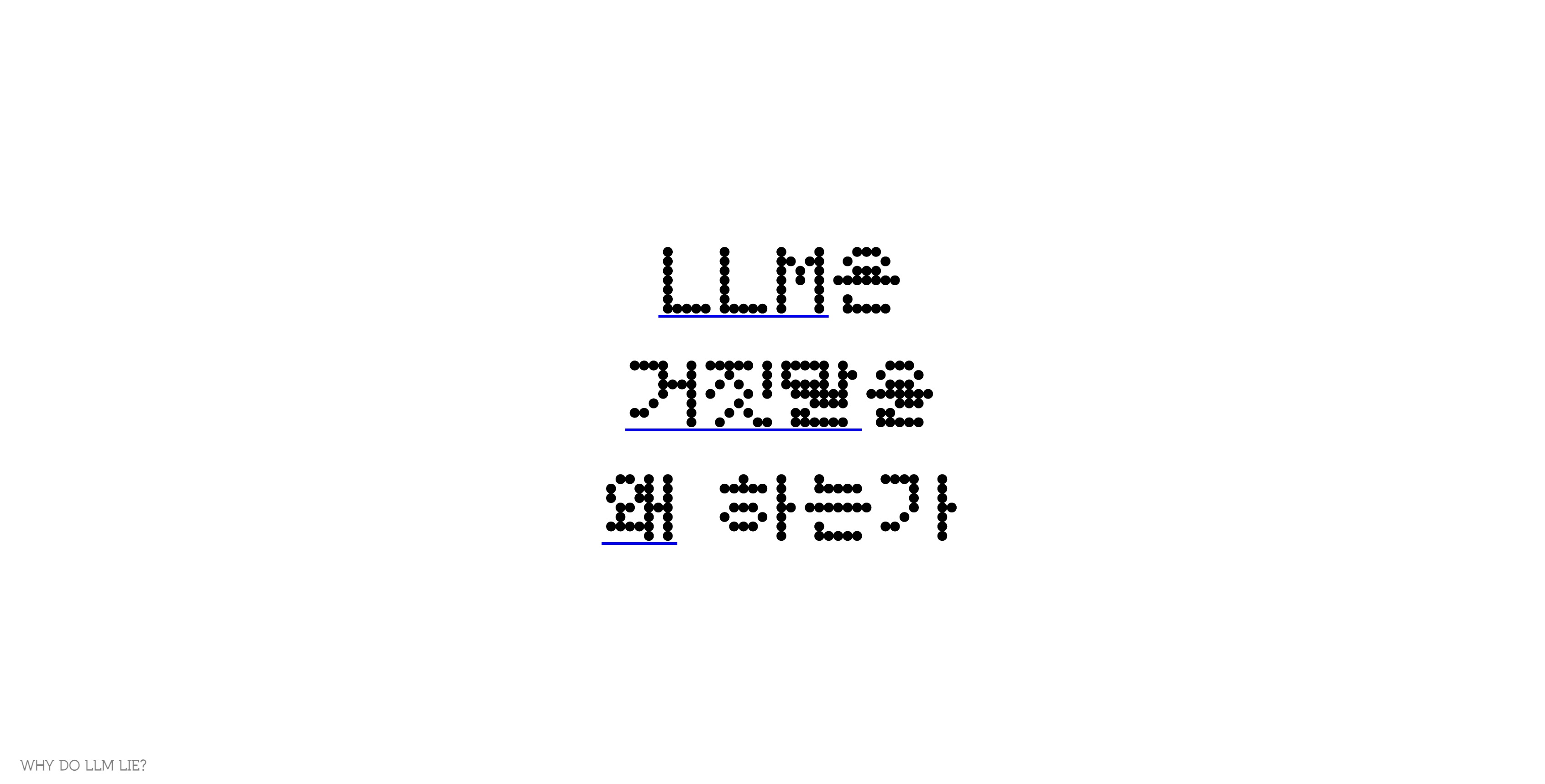 LLM은 거짓말을 왜 하는가